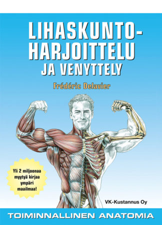 Lihaskuntoharjoittelu ja venyttely