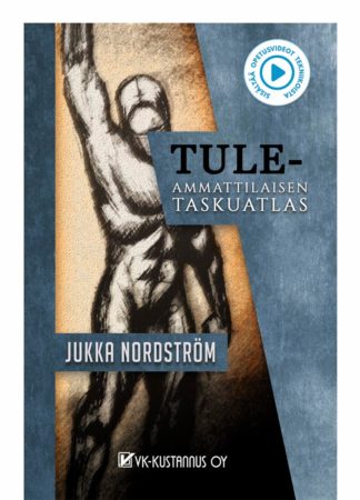 TULE - Ammattilaisen taskuatlas - Uusittu painos, sisältää opetusvideot