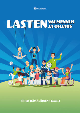 Lasten valmennus ja ohjaus