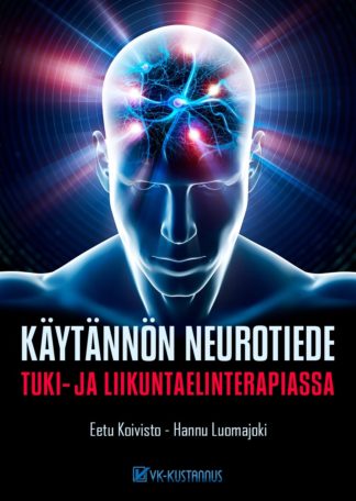 Käytännön neurotiede tuki- ja liikuntaelinterapiassa